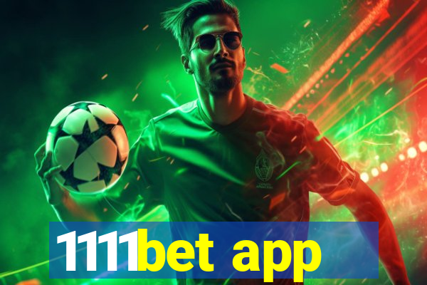 1111bet app